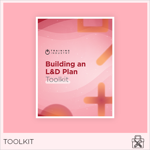 Ld Plan Building an L&D Plan Toolkit – Training Industry, Inc.